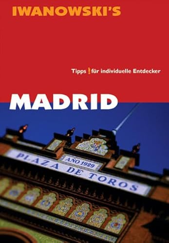 Madrid & Umgebung: Reisehandbuch