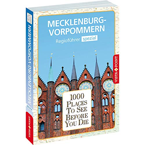 1000 Places-Regioführer Mecklenburg-Vorpommern: Spezial (1000 Places To See Before You Die)