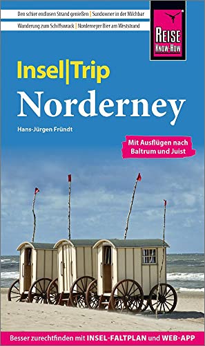 Reise Know-How InselTrip Norderney: Reiseführer mit Insel-Faltplan und kostenloser Web-App