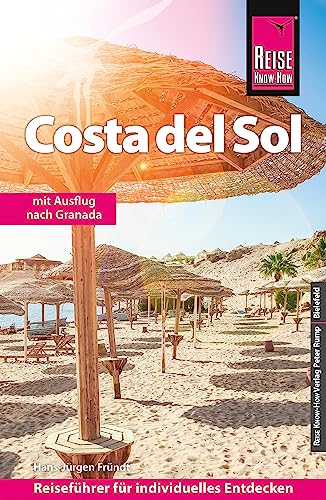 Reise Know-How Reiseführer Costa del Sol: mit Ausflug nach Granada