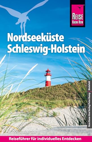 Reise Know-How Reiseführer Nordseeküste Schleswig-Holstein von Reise Know-How Verlag Peter Rump GmbH