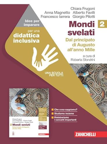 Mondi svelati. Idee per imparare. Per le Scuole superiori. Dal principato di Augusto all'anno Mille (Vol. 2) von Zanichelli