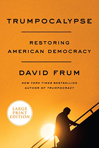 TRUMPOCALYPSE: Restoring American Democracy von HarperCollins