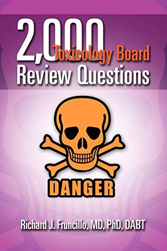 2,000 Toxicology Board Review Questions von Xlibris