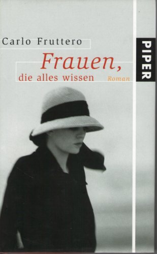 Frauen, die alles wissen: Roman