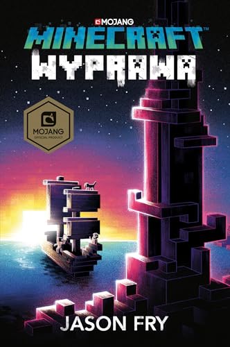 Minecraft Wyprawa (Minecraft. Najlepsze przygody) von Muza