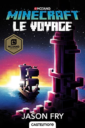Minecraft officiel, T5 : Le Voyage von CASTELMORE