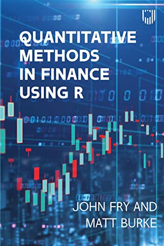 Quantitative Methods in Finance Using R von Open University Press