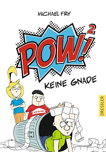 POW!²: Keine Gnade