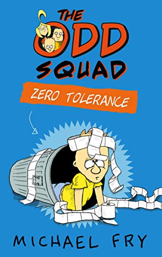 The Odd Squad: Zero Tolerance: POW! - Keine Gnade, englische Ausgabe von Faber & Faber