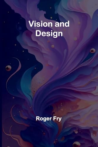 Vision and Design von Alpha Edition