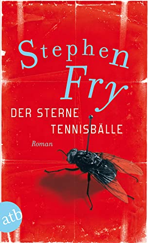 Der Sterne Tennisbälle: Roman