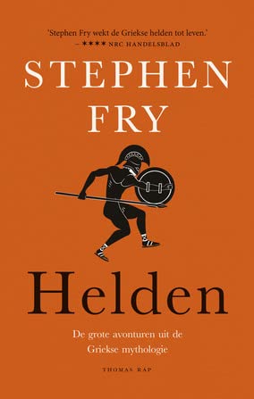 Helden: de grote avonturen uit de Griekse mythologie (Mythos, 2) von Thomas Rap