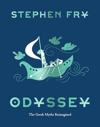 Odyssey: The Greek Myths Reimagined (Stephen Fry's Greek Myths) von Chronicle Books