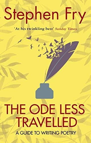 The Ode Less Travelled: A guide to writing poetry