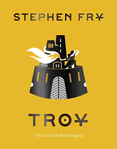 Troy: The Greek Myths Reimagined (Mythos, 3)