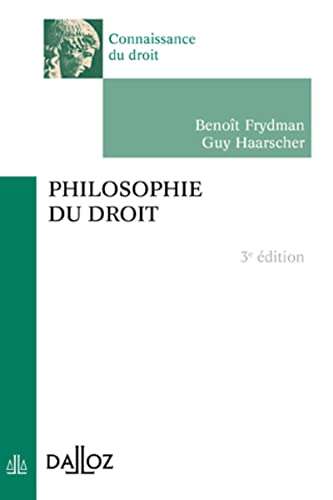 Philosophie du droit. 3e éd. von DALLOZ