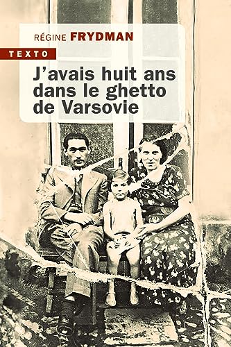 J’avais huit ans dans le ghetto de Varsovie von TALLANDIER