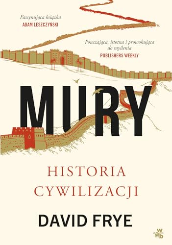 Mury: Historia cywilizacji