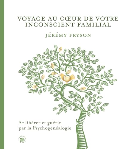 Voyage au coeur de votre inconscient familial: Libérez l énergie transgénérationnelle en 15 étapes ! von LOTUS ELEPHANT