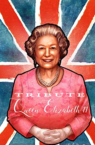 Tribute: Queen Elizabeth II von TidalWave Productions