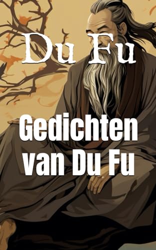 Gedichten van Du Fu von Independently published