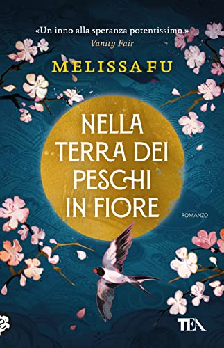 Nella terra dei peschi in fiore (TEA hit)