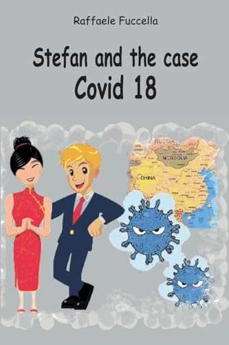 Stefan and the case Covid 18 von Youcanprint