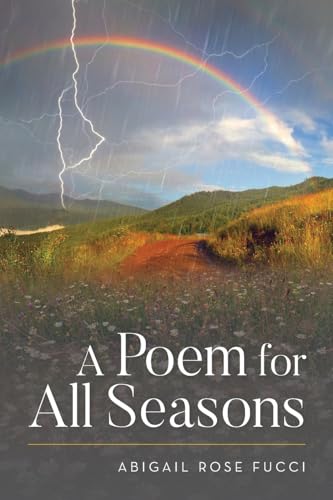 A Poem for All Seasons von Palmetto Publishing