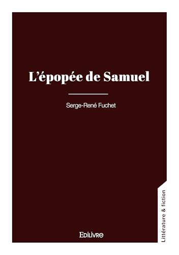 L'épopée de Samuel von Edilivre