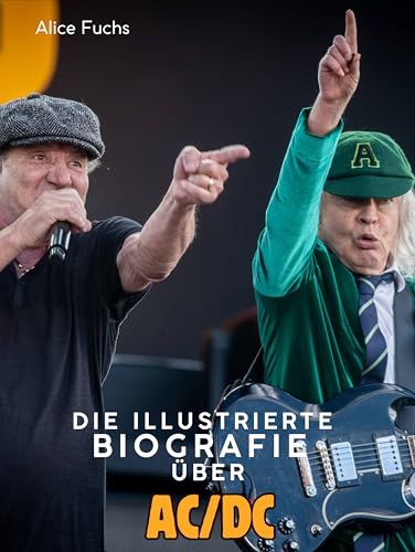 Die illustrierte Biografie über AC/DC: Komplett in Farbe von FlipFlop