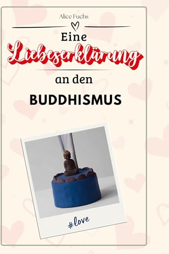 Eine Liebeserklärung an den Buddhismus von FlipFlop