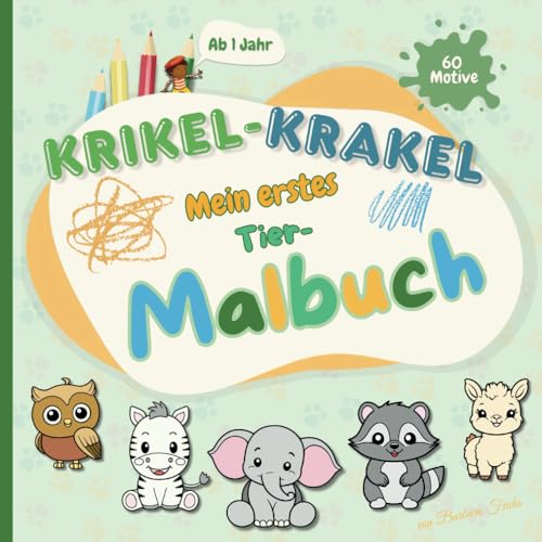 Krikel-Krakel: Mein erstes XXL Tier Kritzel- und Malbuch: 60 niedliche Motive für Kleinkinder ab 1 bis 4 Jahren – Kreativer Ausmalspaß mit ... (Krikel-Krakel: Meine ersten Malversuche) von Independently published