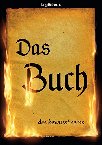 Das Buch des bewusst seins von Books on Demand