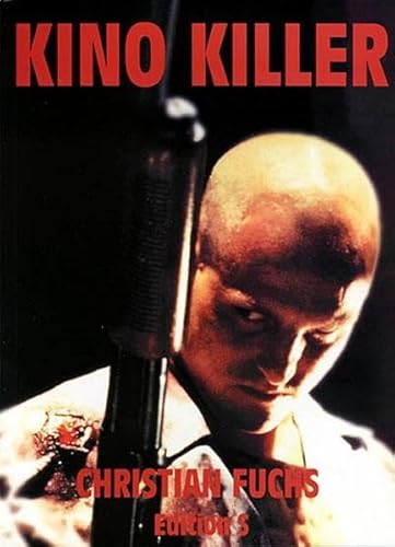 Kino Killer: Mörder im Film (Edition S)