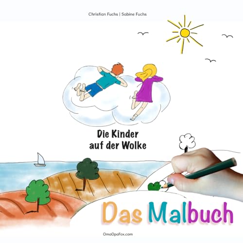 MALBUCH | Die Kinder auf der Wolke | Band 1 von Independently published