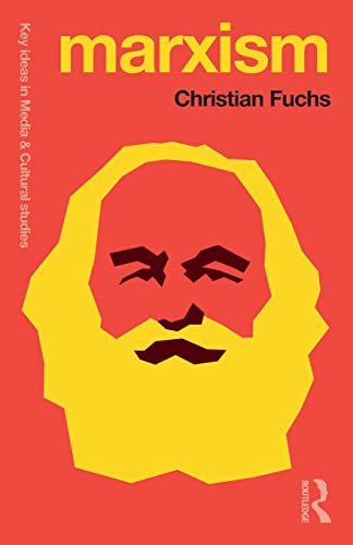 Marxism: Karl Marx's Fifteen Key Concepts for Cultural and Communication Studies (Key Ideas in Media & Cultural Studies)