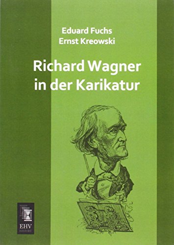 Richard Wagner in der Karikatur