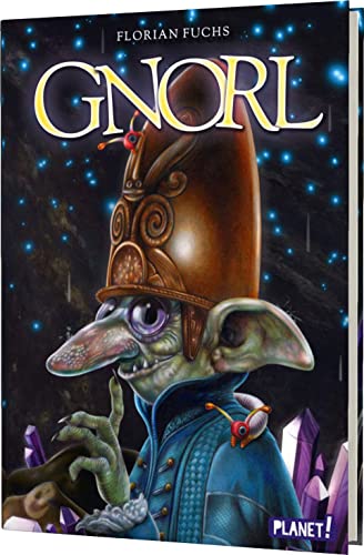 Gnorl: Fantastischer Abenteuerroman zum Schmökern für junge Fantasy-Fans von Planet!