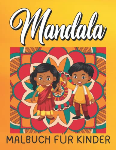 Mandala Malbuch für Kinder: Lustige Malbücher für Kinder von Malbuch für Kinder im Alter von 4-6 von Independently published