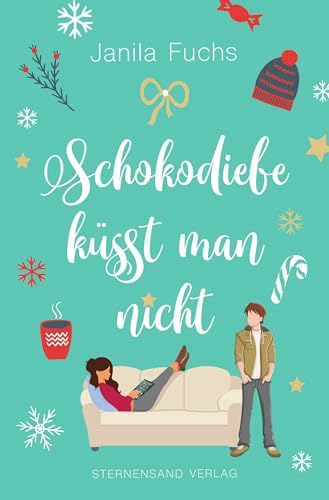 Schokodiebe küsst man nicht von Janila Fuchs