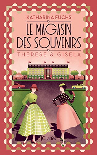 Le Magasin des souvenirs - Thérèse et Gisela: Therese et Gisela