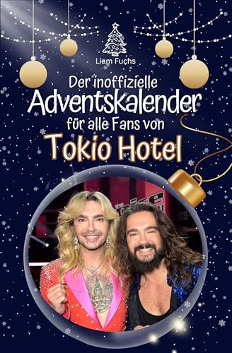 Der inoffizielle Adventskalender für alle Fans von Tokio Hotel - 2024 von FlipFlop