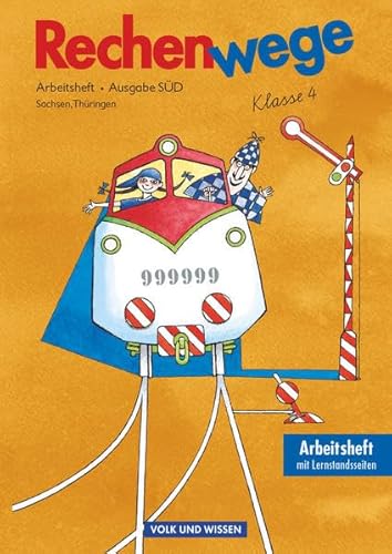 Rechenwege - Arbeitsheft Klasse 4 - Neubearbeitung - Ausgabe Süd (Sachsen, Thüringen) von Volk und Wissen Verlag