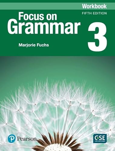 Focus on Grammar 3 Workbook von Pearson Education
