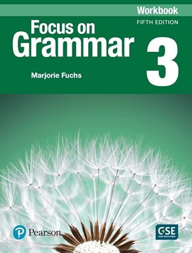 Focus on Grammar 3 Workbook