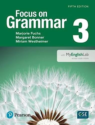 Focus on Grammar 3 with MyEnglishLab von Pearson