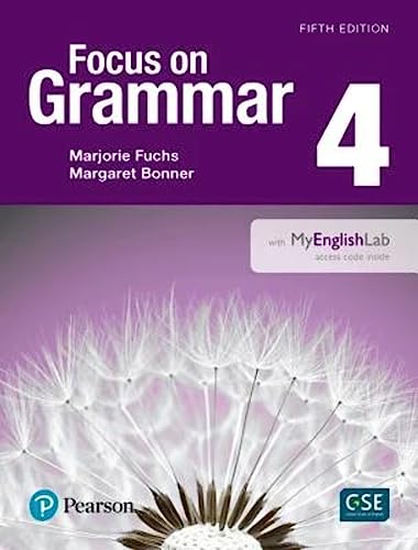 Focus on Grammar 4 with MyEnglishLab von Pearson
