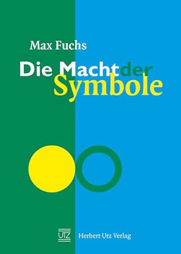 Die Macht der Symbole: Ein Versuch über Kultur, Medien und Subjektivität (Pädagogik)