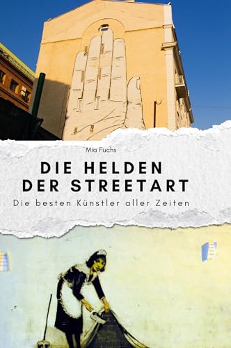 Die Helden der Streetart: Die besten Künstler aller Zeiten von FlipFlop